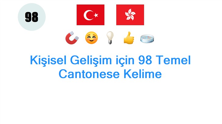 Kişisel Gelişim için 98 Temel Cantonese Kelime